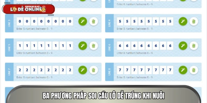 Ba phương pháp soi cầu lô dễ trúng khi nuôi