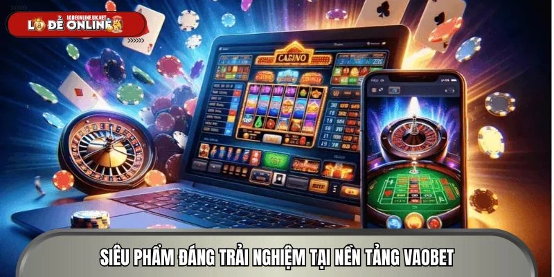 Danh sách những game đáng trải nghiệm khi đến với top nhà cái